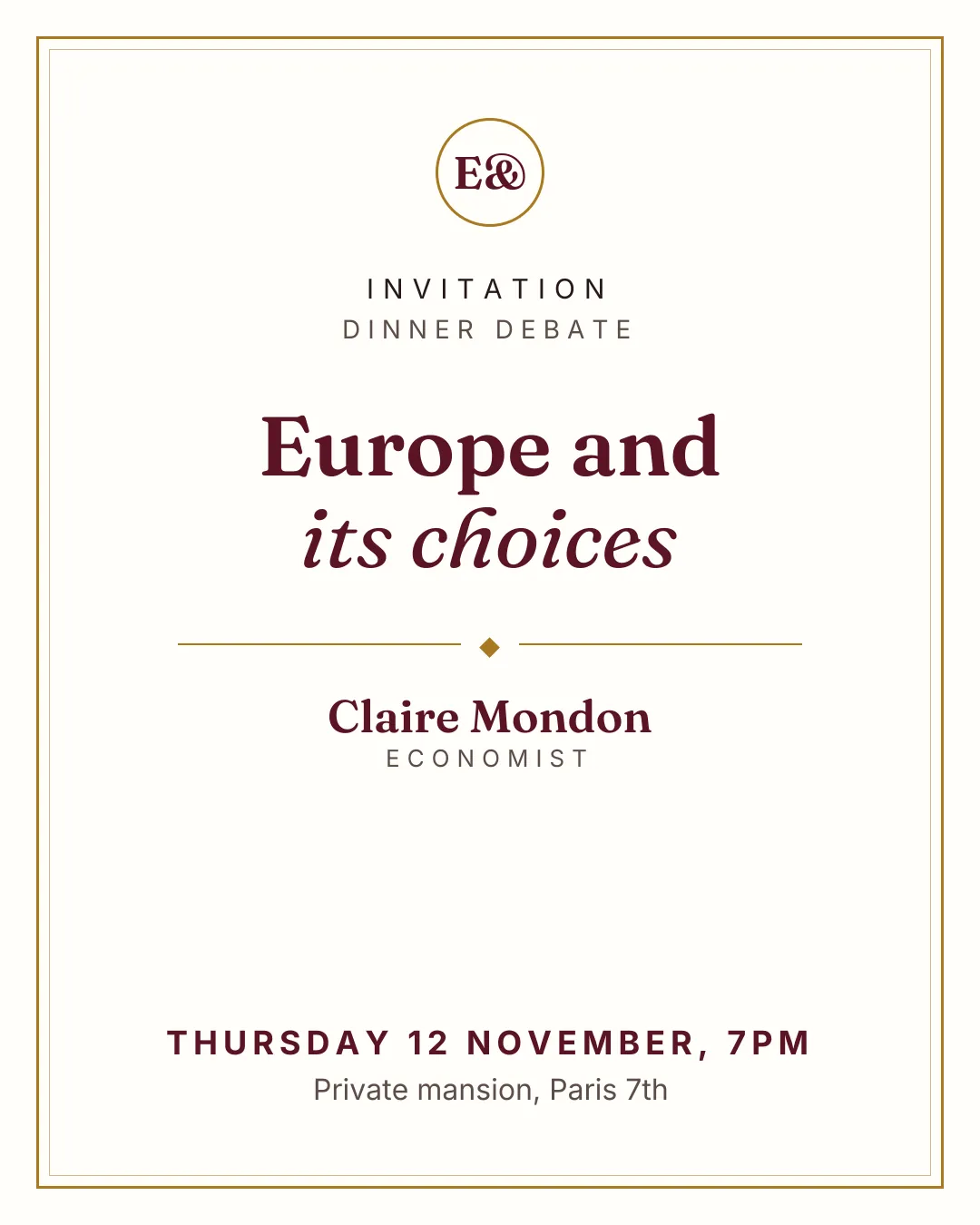 Classic card for a dinner debate: title in elegant type, speaker, date, venue